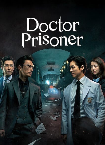 دانلود سریال کره ای Doctor Prisoner 2019